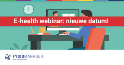 e-health webinar - EPD praktijksoftware Fysiomanager